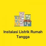 instalasi listrik rumah tangga