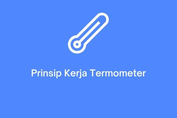 prinsip kerja termometer
