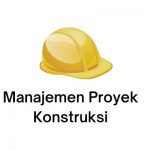 manajemen proyek konstruksi