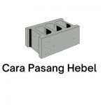 cara pasang hebel