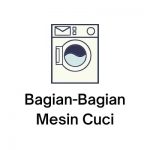 bagian bagian mesin cuci