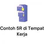 contoh 5r di tempat kerja