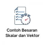 contoh besaran skalar dan vektor